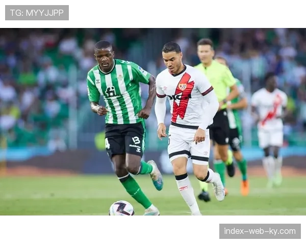 皇家贝蒂斯一比一战平巴列卡诺 主场连胜势头遭终结